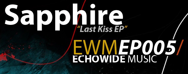 Sapphire "Last Kiss" EP
